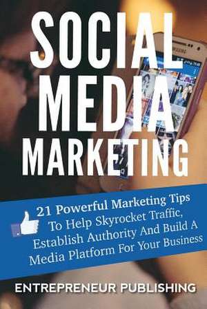 Social Media Marketing de Entrepreneur Publishing