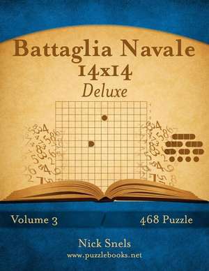 Battaglia Navale 14x14 Deluxe - Volume 3 - 468 Puzzle de Nick Snels