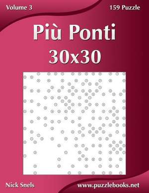 Piu Ponti 30x30 - Volume 3 - 159 Puzzle de Nick Snels