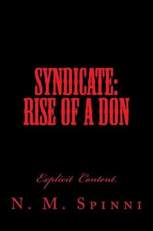 Syndicate de N. M. Spinni