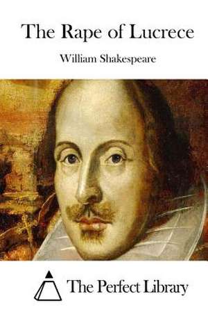 The Rape of Lucrece de William Shakespeare