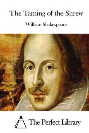 The Taming of the Shrew de William Shakespeare