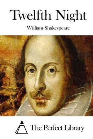 Twelfth Night de William Shakespeare