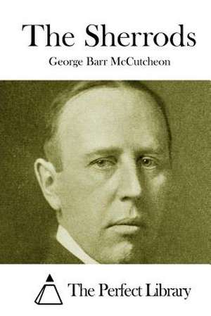 The Sherrods de George Barr McCutcheon