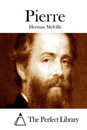 Pierre de Herman Melville