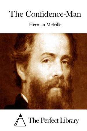 The Confidence-Man de Herman Melville