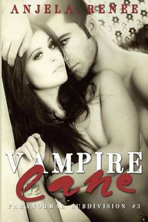 Vampire Lane de Anjela Renee