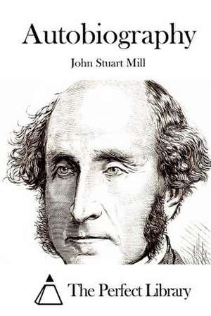 Autobiography de John Stuart Mill