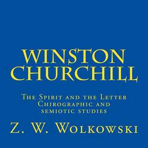 Winston Churchill de Z. W. Wolkowski