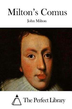 Milton's Comus de John Milton