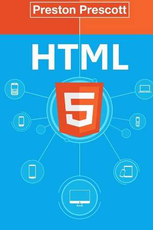 HTML 5 de Preston Prescott