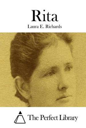 Rita de Laura E. Richards