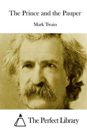 The Prince and the Pauper de Mark Twain