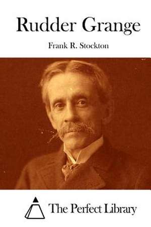 Rudder Grange de Frank R. Stockton