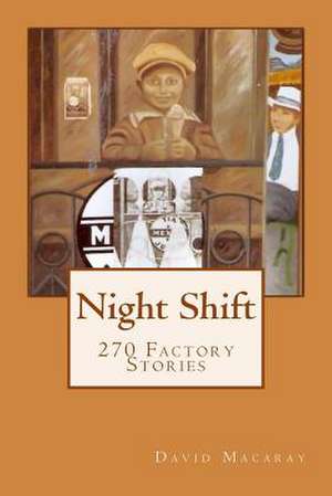 Night Shift de David Macaray