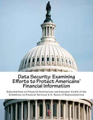 Data Security de Subcommittee on Financial Institutions a.