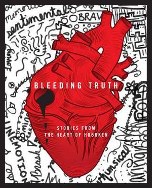 Bleeding Truth de Juniors Hoboken High School