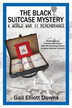 The Black Suitcase Mystery de Gail Elliott Downs