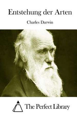 Entstehung Der Arten de Charles Darwin