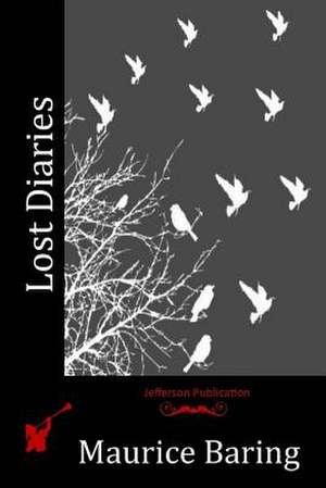 Lost Diaries de Maurice Baring