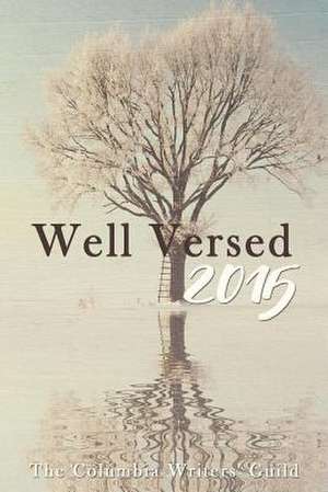 Well Versed 2015 de Columbia Chapter of the Missouri Writers