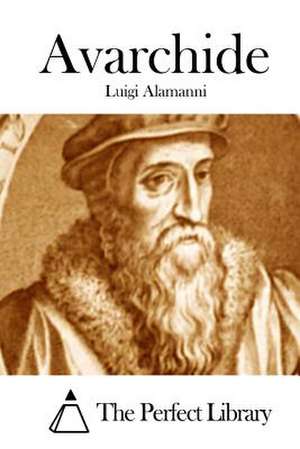 Avarchide de Luigi Alamanni