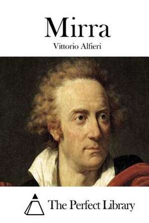 Mirra de Vittorio Alfieri