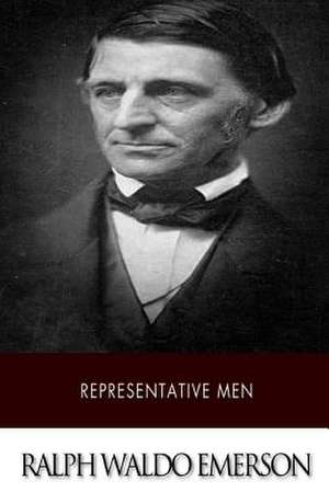 Representative Men de Ralph Waldo Emerson