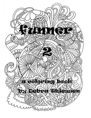 Funner 2 de Debra Thiessen