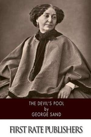 The Devil's Pool de George Sand