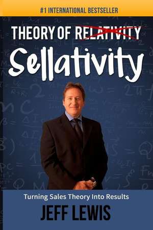 Theory of Sellativity de MR Jeff Lewis