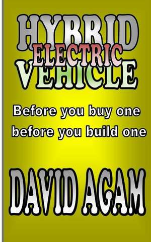 Hybrid Electric Vehicle de David Agam