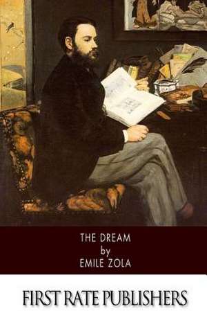 The Dream de Emile Zola