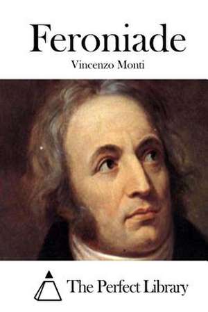 Feroniade de Vincenzo Monti