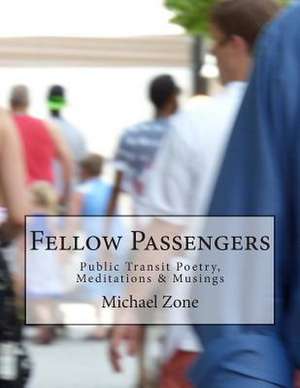 Fellow Passengers de Michael Zone