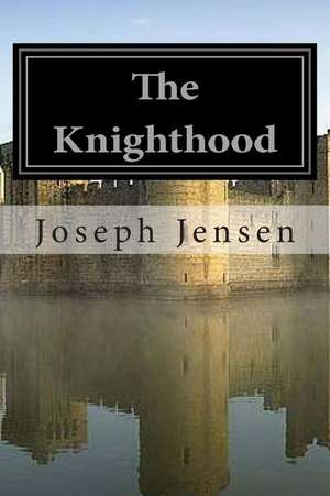 The Knighthood de Joseph Phillip Jensen