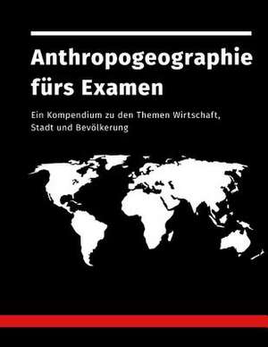 Anthropogeographie Furs Examen de Fabian Bross