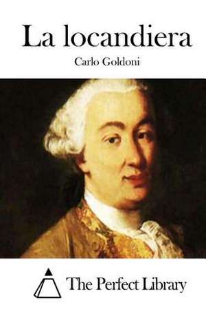 La Locandiera de Carlo Goldoni