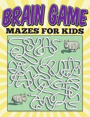 Brain Game Mazes for Kids de S. Koontz