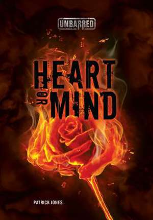 Heart or Mind de Patrick Jones