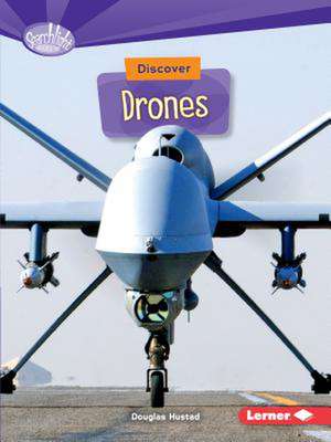 Discover Drones de Douglas Hustad