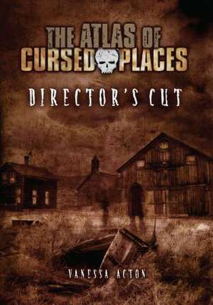 Director's Cut de Vanessa Acton