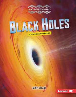 Black Holes de James Roland