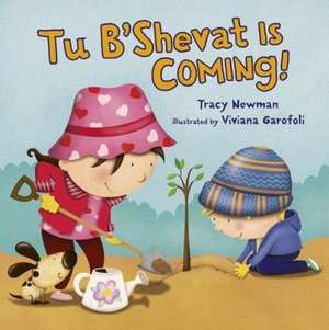 Tu B'Shevat Is Coming! de Viviana Garaofili