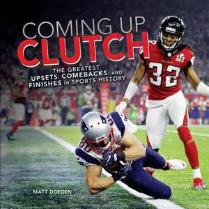 Coming Up Clutch de Matt Doeden