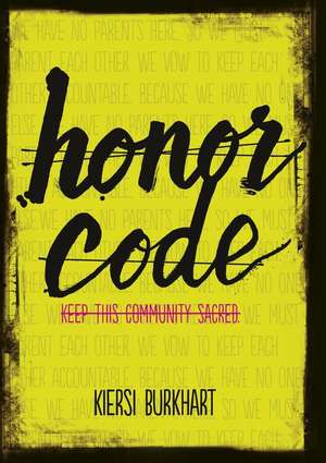 Honor Code de Kiersi Burkhart