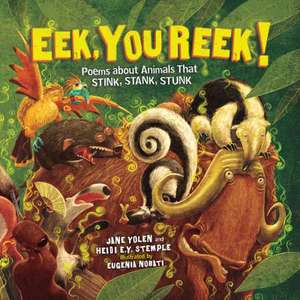 Eek, You Reek! de Heidi E Y Stemple