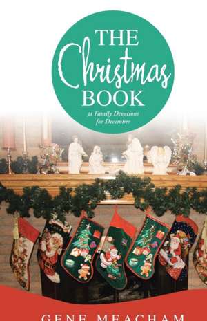 The Christmas Book de Gene Meacham