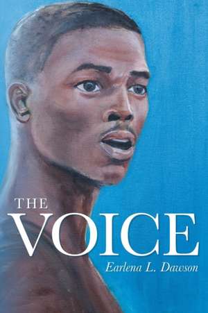 The Voice de Earlena L. Dawson