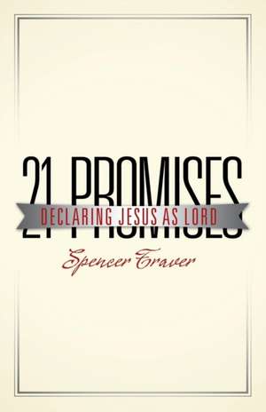 21 Promises de Spencer Traver